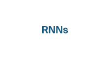 RNNs